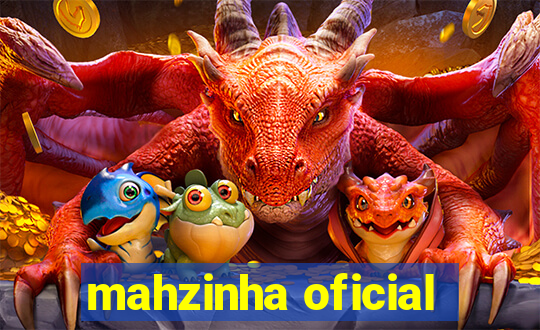 mahzinha oficial